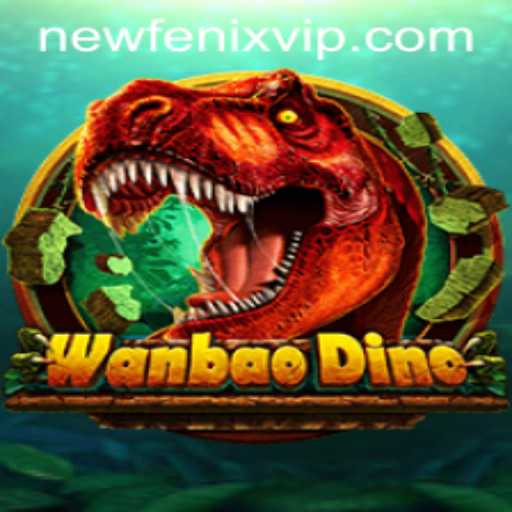 Unveiling WanBaoDino: The Thrills of the NewFenix Era